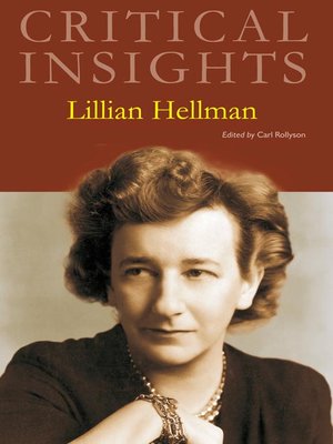 cover image of Critical Insights: Lillian Hellman